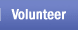 Volunteer